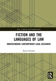 Front cover of Fiction and the Languages of Law by Karen Petroski