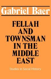 Cover of Fellah and townsman in the Middle East by Gabriel Baer
