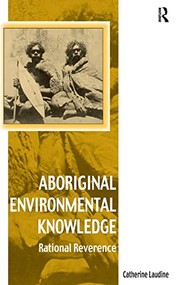 Cover of Aboriginal environmental knowledge by Catherine Laudine