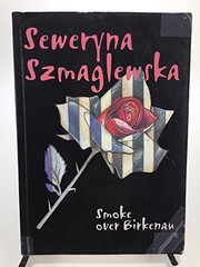 Front cover of Dymy nad Birkenau by Seweryna Szmaglewska