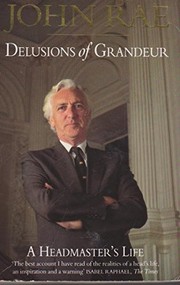 Front cover of Delusions of Grandeur by John Rae