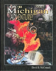 Cover of Our Michigan adventure by David B. McConnell