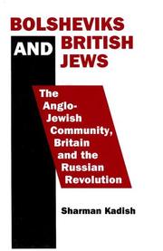 Front cover of Bolsheviks and British Jews by Sharman Kadish