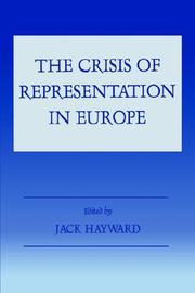 Front cover of The Crisis of Representation in Europe (Special Issue of "West European Politics".) by Jack Hayward
