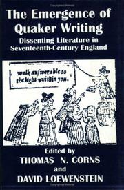 Front cover of The Emergence of Quaker Writing by T. Corns