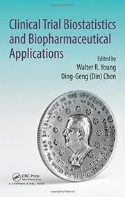 Front cover of Clinical Trial Biostatistics and Biopharmaceutical Applications by Walter R. Young