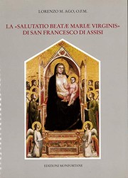 Front cover of La "Salutatio Beatae Mariae Virginis" di San Francesco di Assisi by Lorenzo M. Ago