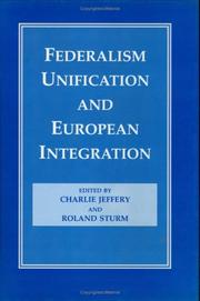 Front cover of Federalism, Unification and European Integration by Charlie Jeffery