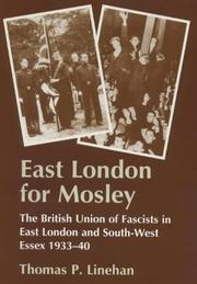 Front cover of East London for Mosley by Thomas P. Linehan