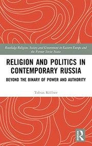 Front cover of Religion and Politics in Contemporary Russia by Tobias Köllner