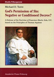 Front cover of God's permission of sin: negative or conditioned decree? by Michael D. Torre