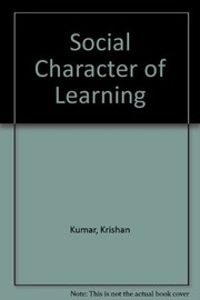 Cover of Social character of learning by Krishna Kumar
