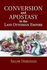 Front cover of Conversion and Apostasy in the Late Ottoman Empire by Selim Deringil