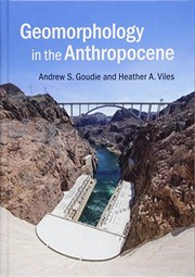 Front cover of Geomorphology in the Anthropocene by Andrew S. Goudie