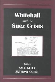 Front cover of Whitehall and the Suez crisis by Saul Kelly