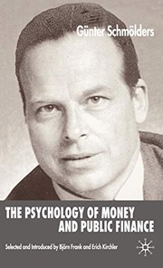 Cover of The psychology of money and public finance by Günter Schmölders