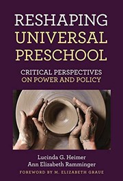 Front cover of Reshaping Universal Preschool by Lucinda G. Heimer