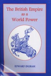Cover of The British Empire as a world power by Edward Ingram