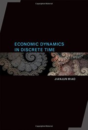 Front cover of Economic Dynamics in Discrete Time by Jianjun Miao