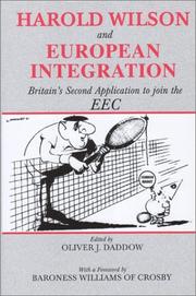Front cover of Harold Wilson and European Integration by Oliver Daddow