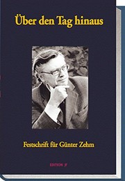 Front cover of Über den Tag hinaus by Günter Albrecht Zehm