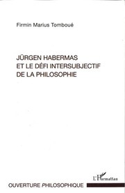 Front cover of Jürgen Habermas et le défi intersubjectif de la philosophie by Firmin Marius Tomboué