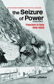 Front cover of The seizure of power by Adrian Lyttelton