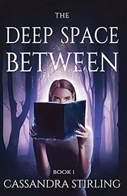Cover of Deep Space Between by Cassandra Stirling