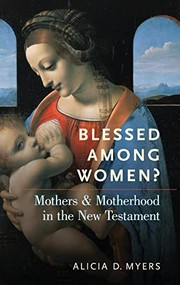 Front cover of Blessed among Women? by Alicia D. Myers