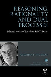 Cover of Reasoning, Rationality and Dual Processes by Jonathan St B. T. Evans