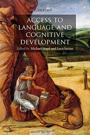 Cover of Access to language and cognitive development by Michael Siegal