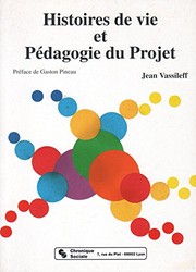 Front cover of Histoires de vie et pédagogie du projet by Jean Vassileff