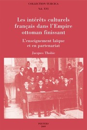 Front cover of Les intérêts culturels français dans l'Empire ottoman finissant by Jacques Thobie