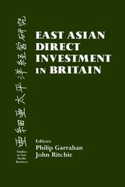 Front cover of East Asian Direct Investment in Britain (Studies in Asia Pacific Business) by Philip Garrahan