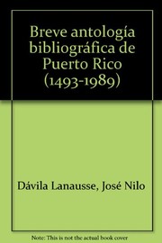 Cover of Breve antología bibliográfica de Puerto Rico (1493-1989) by José Nilo Dávila Lanausse