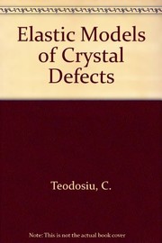 Front cover of Elastic models of crystal defects by Cristian Teodosiu