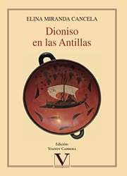 Front cover of Dioniso en las Antillas by Elina Miranda Cancela