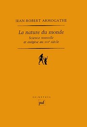 Cover of La nature du monde by Jean Robert Armogathe