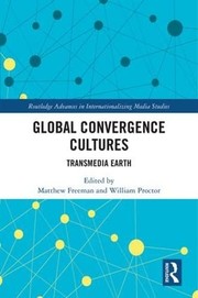 Cover of Global Convergence Cultures by Matthew Freeman