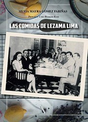 Front cover of Las comidas de Lezama Lima by Silvia Mayra Gómez Fariñas