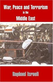 Front cover of War, Peace and Terror in the Middle East by Raphael Israeli