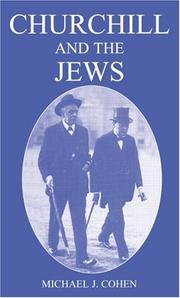 Front cover of Churchill and the Jews, 1900-1948 by Michael Cohen