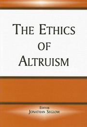 Front cover of The ethics of altruism by Jonathan Seglow
