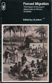 Cover of Forced Migration by Joseph E. Inikori