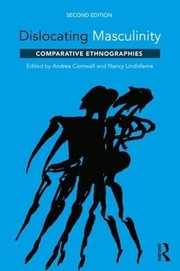 Cover of Dislocating Masculinity by Andrea Cornwall