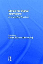 Front cover of Ethics for Digital Journalists by Lawrie Zion