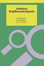Front cover of Johdatus kirjallisuusanalyysiin by Aino Mäkikalli