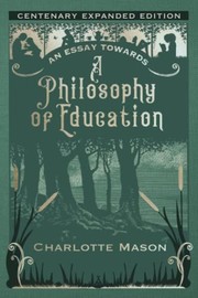 Cover of Essay Towards a Philosophy of Education by Charlotte M. Mason