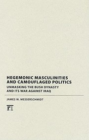 Front cover of Hegemonic masculinities and camouflaged politics by James W. Messerschmidt