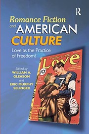 Cover of Romance Fiction and American Culture by William A. Gleason